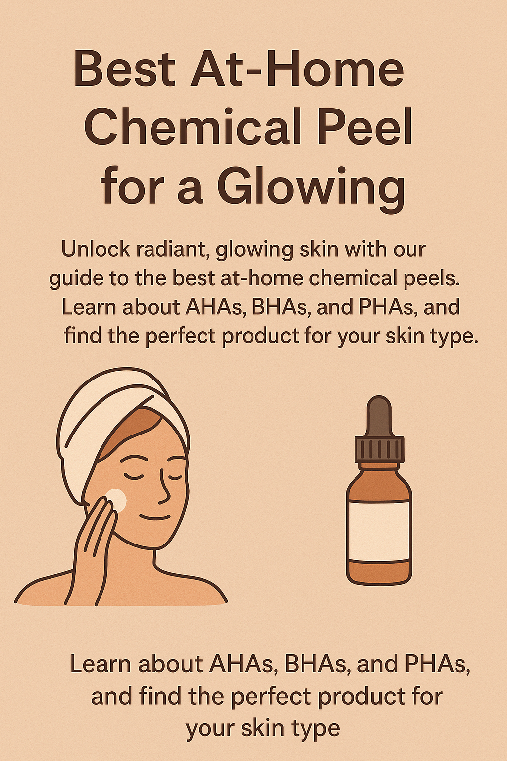 Best At-Home Chemical Peel for a Glowing